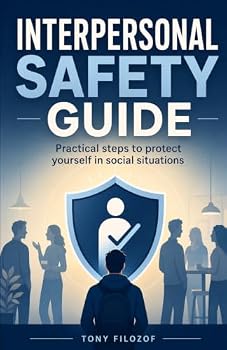 Paperback Interpersonal Safety Guide (Complete Work And Home Safety Guides) Book