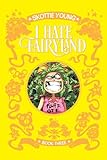 I Hate Fairyland Book Three (3)
