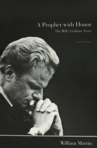 Prophet With Honor: The Billy Graham Story 0310241987 Book Cover