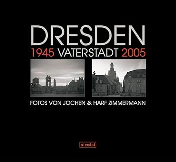 Hardcover Dresden Vaterstadt 1945 Vaterstadt 2005 [German] Book