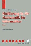  Einfuhrung in die Mathematik fur Informatiker: Band 1 (Springers Lehrbücher der Informatik)