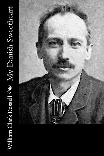 My Danish Sweetheart 1514631512 Book Cover