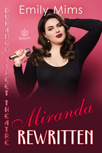 Miranda Rewritten (Durango Street Theatre)