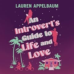 An Introvert's Guide to Life and Love Audiolibro Por Lauren Appelbaum arte de portada