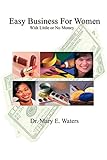 easy business administration jobs  Easy Business For Women With Little Or No Money