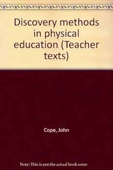 Hardcover Discovery Methods in Physical Education Book