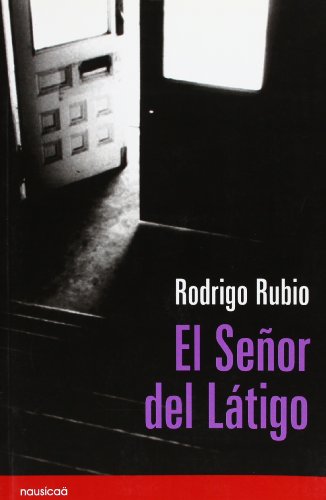 El señor del látigo