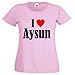 Damen T-Shirt I Love Aysun Größe S Farbe Pink Druck Schwarz