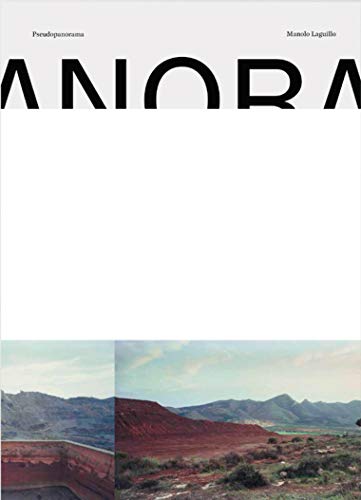 Manolo Laguillo. Pseudopanorama