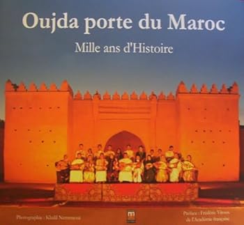 Paperback OUJDA PORTE DU MAROC [French] Book