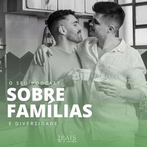 Page de couverture de Sobre Fam&iacute;lias Podcast