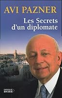 Les Secrets d'un Diplomate 2268053520 Book Cover