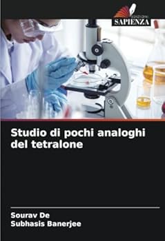 Paperback Studio di pochi analoghi del tetralone [Italian] Book