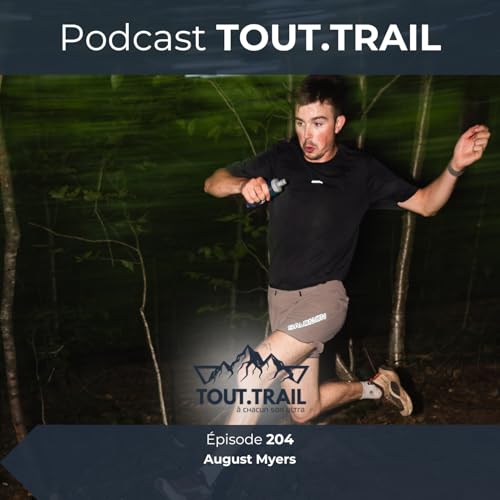 [&Eacute;pisode #204] August Myers