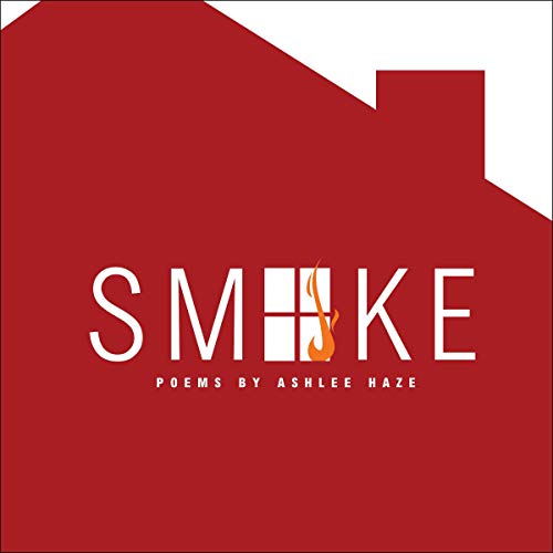 Smoke by Ashlee Haze episode artwork