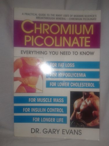 Chromium Picolinate by Gary Evans - 1 book B004Q8AT0S Book Cover