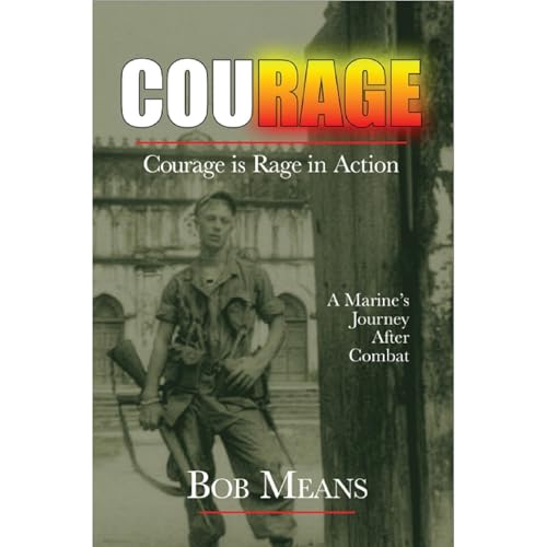 Courage Audiobook By Bob Means cover art