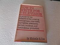 How to Write for Television 0517538504 Book Cover