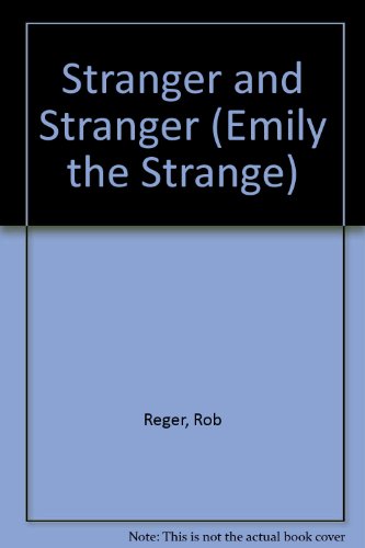 Emily the Strange: Stranger and Stranger 0061452335 Book Cover