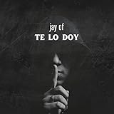  Te Lo Doy [Explicit]