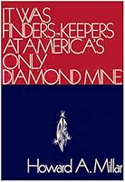 It Was Finders-Keepers at America's Only Diamond Mind 0806201517 Book Cover