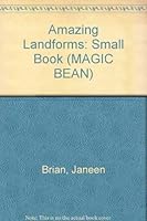 Amazing Landforms: Small Book 1863740236 Book Cover