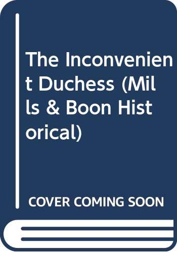 The Inconvenient Duchess