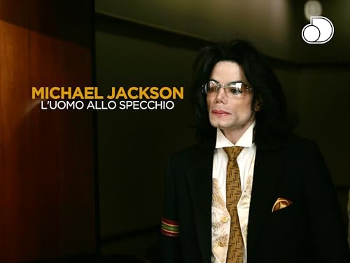  Michael Jackson - L\'uomo allo specchio
