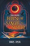  ECLIPSE DE SANGRE Y SOMBRA: SAGA VELKARITH