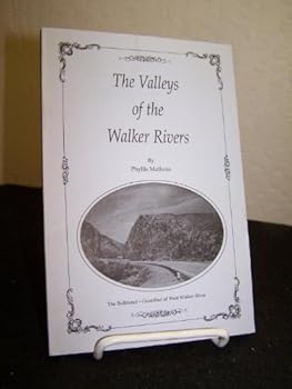 Paperback The Valley of the Walker Rivers. Book