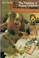 The teacher of young children (Her Young children learning series) 0590073265 Book Cover