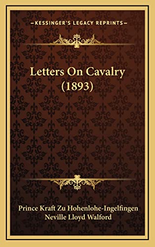 Letters On Cavalry (1893)