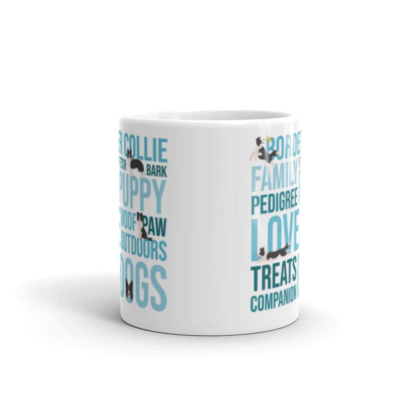 DV DESIGN 1 x Border Collie Mug - Dog Pet Animal Puppy Kids Men Women Words Breed Drinks Thoughts Coffee Tea Ceramic Gift #78718 - Image 2
