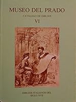 MUSEO DEL PRADO CATALOGO DE DIBUJOS VI 8450089778 Book Cover