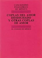 Cancionero Folklórico de México, Tomo. 2: Coplas del Amor Desdichado y Otras Coplas de Amor B0015ZK5WW Book Cover