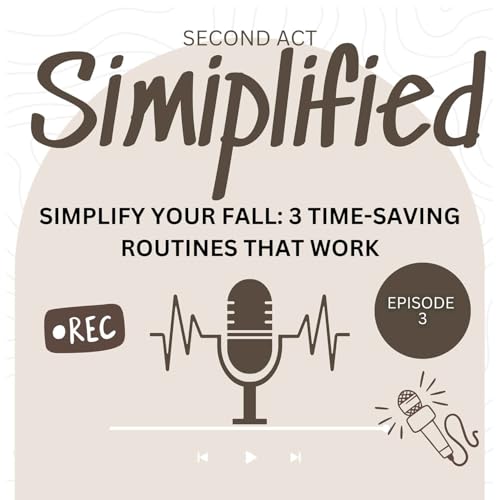 SAS 3. Busy Woman’s Guide to Simplifying Fall Routines cover art