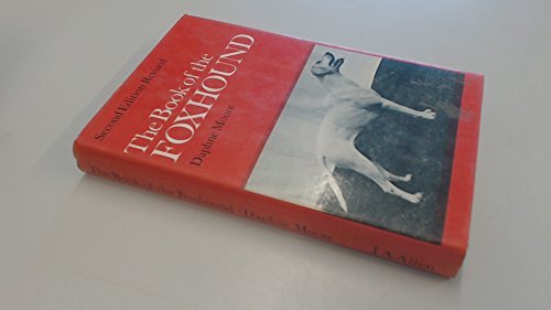 The Book of the Foxhound 0851312098 Book Cover