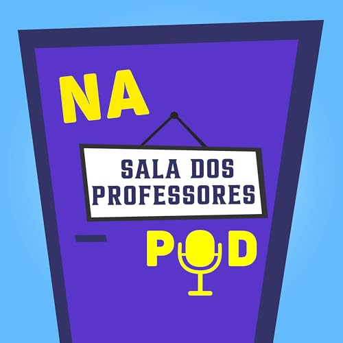 Page de couverture de Na Sala dos Professores Pod