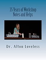 35 Years of Workshop Notes and Helps: For the Sunday School Teacher 1503374378 Book Cover