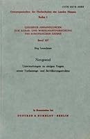 Novgorod: Untersuchungen Zu Einigen Fragen Seiner Verfassungs- Und Bevolkerungsstruktur 3428047222 Book Cover