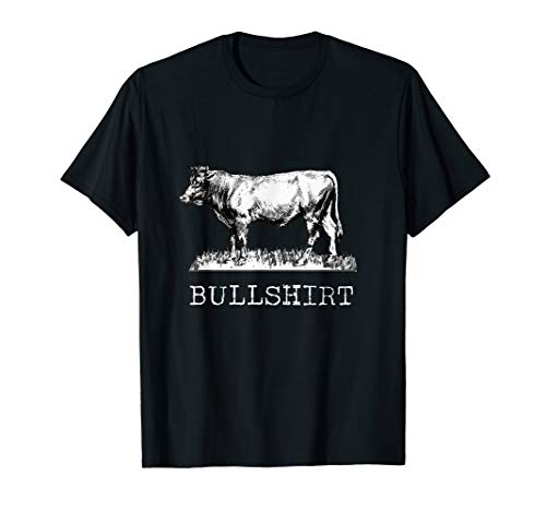 Funny Cow Shirt - Bullshirt, Bulls