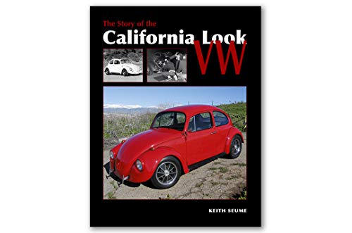The Story of the California Look VW