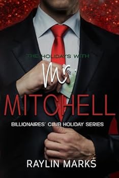 The Holidays with Mr. Mitchell (Billionaires' Club Holiday Series)