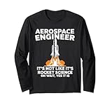 Funny Aerospace Engineer Men Women Rocket Scientist Space Long Sleeve T-Shirt