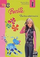 Barbie vétérinaire 2800684178 Book Cover