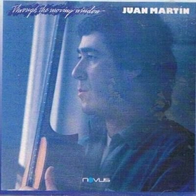 Through the Moving Window [Audio CD] Martin, Juan