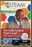 aSTEAM Village: The Little Engine That Could in the Fight Against Poverty: “Engineering Equity in the Age of AI: A Blueprint for Closing the Digital ... ... Equity Through STEM and Community Book 2)