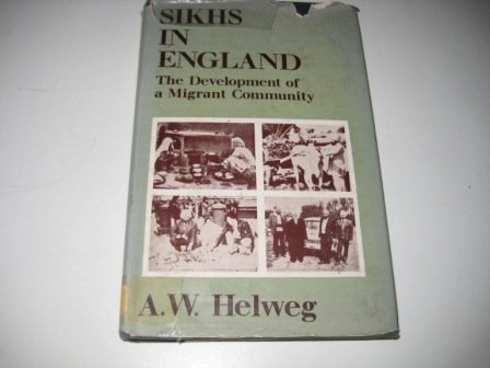 Sikhs in England: The Development of a Migrant Community