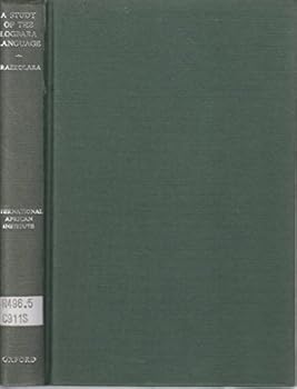 Hardcover A Study of the Logbara (Ma'di) Language Book