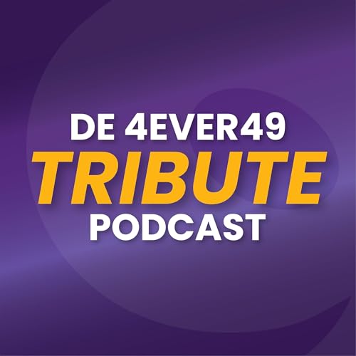 De 4EVER49 Tribute Podcast cover art